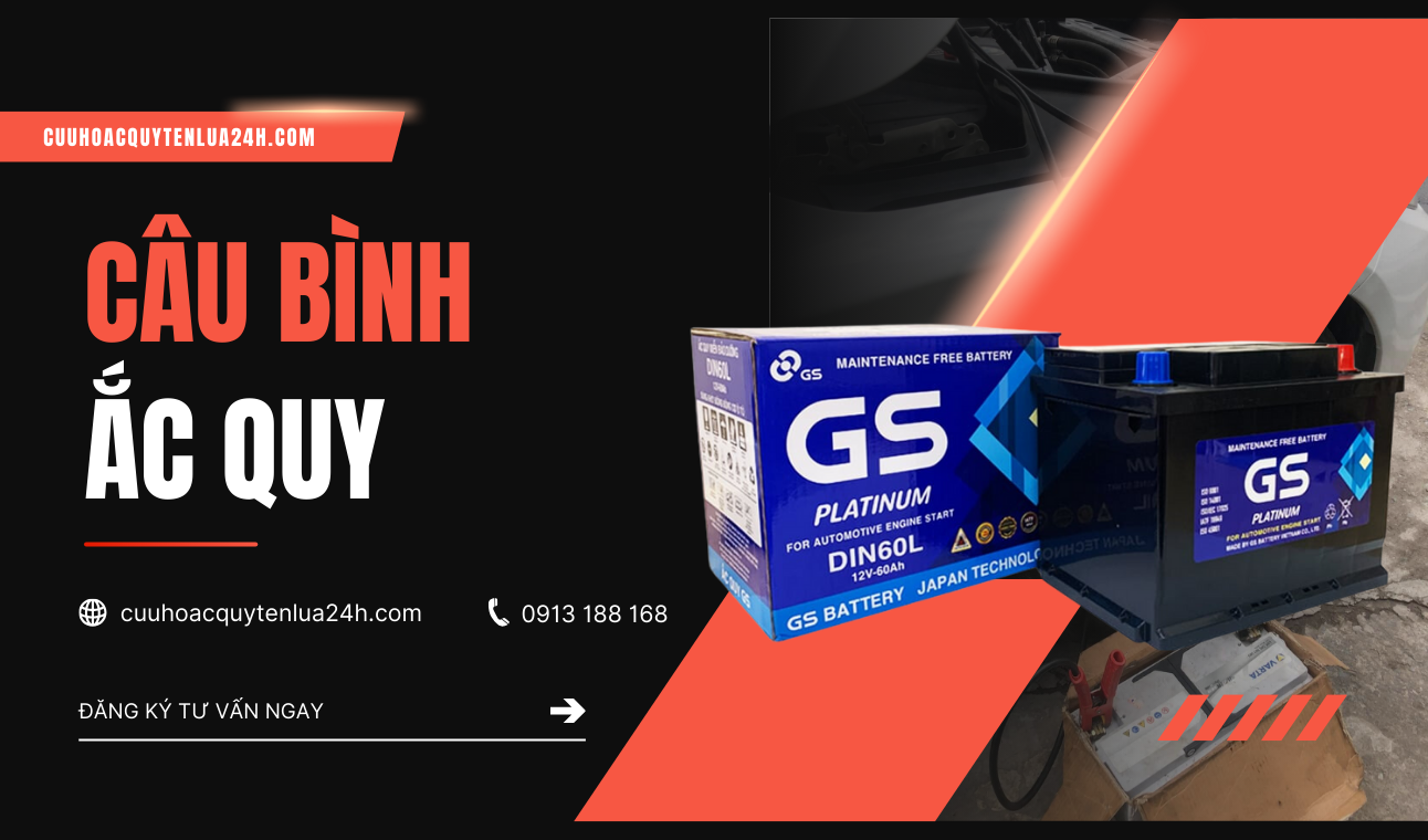 CÂU BÌNH ẮC QUY